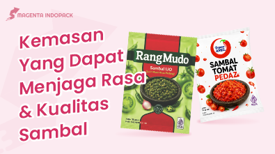 Cara Membuat Kemasan Sambal yang Aman dan Menjual 1