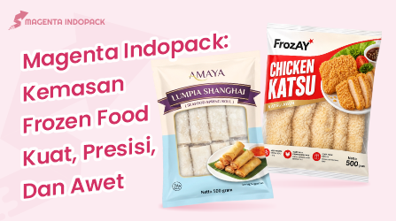 Cari Supplier Kemasan Frozen Food di Jogja 2