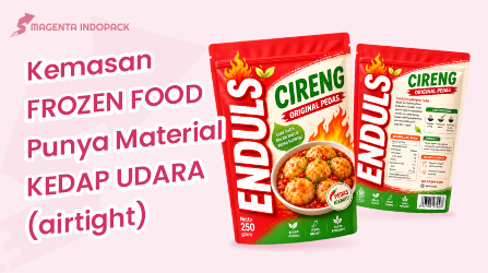 Kemasan Frozen Food Cocok Pakai Bahan Apa 1