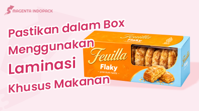 Mau Cetak Kemasan Box Pastry Agar Cepat Viral Ini Dia Tipsnya 1