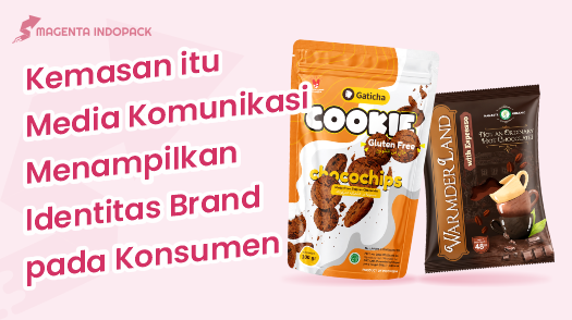 Mengenal Bahan Kemasan PET, OPP, Nylon, dan PE 2
