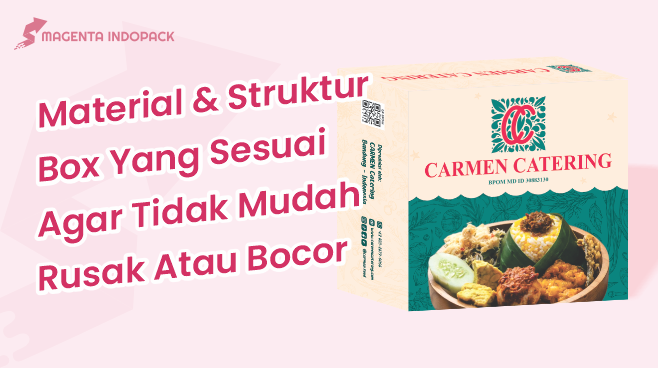 Kemasan Box untuk Usaha Catering Pilihan Praktis dan Profesional 1